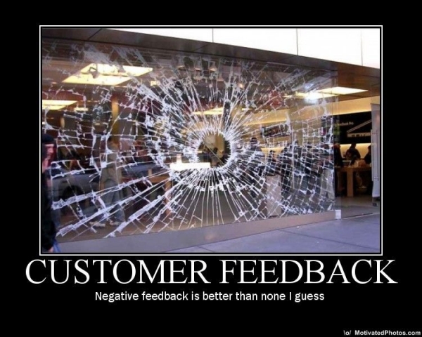 Motivational poster: Customer feedback